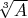 $\sqrt[3]{A}$