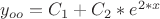 $y_{oo}=C_1+C_{2}*e^{2*x}$