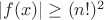 $|f(x)|\geq (n!)^2$