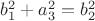 $b_1^2+a_3^2=b_2^2$