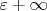 $\varepsilon\goto +\infty $