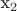 {x_2}$ {x_2}$