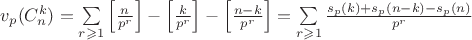$v_p (C_n^k) = \sum\limits_{r \geqslant 1} \left[ \frac{n}{p^r}\right] - \left[ \frac{k}{p^r}\right] - \left[ \frac{n-k}{p^r}\right] = \sum\limits_{r \geqslant 1} \frac{s_p(k)+s_p(n-k)-s_p(n)}{p^r}$