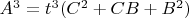 $A^3=t^3(C^2+CB+B^2)$