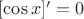 $[\cos x]'=0$