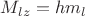 $M_{lz}=hm_l$