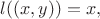 $l((x,y))=x,$
