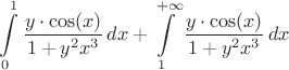$$\int\limits_0^1{{y\cdot \cos(x)}\over{1+y^2x^3}}\,dx + \int\limits_1^{+\infty}{{y\cdot \cos(x)}\over{1+y^2x^3}}\,dx$$