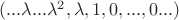 $ (... \lambda ... \lambda ^ {2}, \lambda ,1,0,...,0...) $