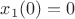 $x_1(0)=0$