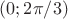 $(0;2\pi/3)$