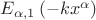 $E_{\alpha,1}\left(-kx^\alpha\right)$