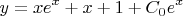 $$y=xe^{x}+x+1+C_0{e^x}$$