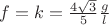 $f=k=\frac{4\sqrt{3}}{5}\frac{g}{l}$