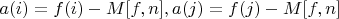 $a(i)=f(i)-M[f,n],a(j)=f(j)-M[f,n]$