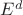 $E^d$