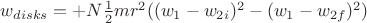 $w_{disks} = +N \frac{1}{2}mr^2((w_1-w_{2i})^2-(w_1-w_{2f})^2)$