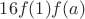 $16f(1)f(a)$