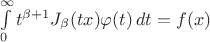 $\int\limits_0^\infty t^{\beta+1}J_\beta(tx)\varphi(t)\,dt=f(x)$