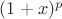 $\[(1 + x)^p\]$