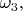 $ \omega_{3},$