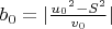$b_0=|\frac{{u_0}^2-S^2}{v_0}|$