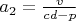 $a_2=\frac{v}{cd-p}$
