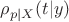 $\rho_{p| X}(t | y)$