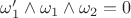 $\omega'_1\wedge\omega_1\wedge\omega_2=0$