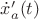 $\dot x_a'(t)$