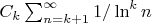 $C_k\sum_{n=k+1}^{\infty}{1/ \ln^k n}$