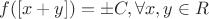 $f([x+y])=\pm C, \forall x,y \in R$