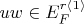 $uw \in E_F^{r \langle 1 \rangle}$
