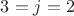 $3 = j = 2$