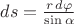 $ds=\frac{r\,d\varphi}{\sin\alpha}$