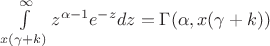 $\int\limits_{x(\gamma+k)}^{\infty} z^{\alpha-1} e^{-z} dz = \Gamma(\alpha, x(\gamma + k))$