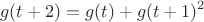 $$g(t+2)=g(t)+g(t+1)^2$$