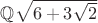 $\mathbb{Q}{\sqrt{6+3\sqrt{2}}}$