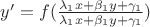 $y'=f(\frac{\lambda_1 x+\beta_1 y+\gamma_1}{\lambda_1 x+\beta_1 y+\gamma_1})$