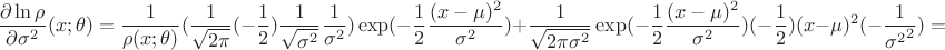 $$\frac{\partial \ln\rho}{\partial \sigma ^2}(x;\theta )=\frac{1}{\rho (x;\theta )}(\frac{1}{\sqrt{2\pi}}(-\frac{1}{2})\frac{1}{\sqrt{\sigma ^2}}\frac{1}{\sigma ^2})\exp (-\frac 12\frac{(x-\mu )^2}{\sigma ^2})+\frac{1}{\sqrt{2\pi\sigma ^2}}\exp (-\frac 12\frac{(x-\mu )^2}{\sigma ^2})(-\frac 12)(x-\mu )^2(-\frac{1}{{\sigma ^2}^2})=$$