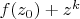 $f(z_0) + z^k$