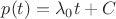 $p(t)=\lambda_0t+C$