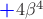 ${\color{blue}\boldsymbol{+}}4\beta^4$