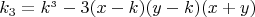 \[
k_3  = k^{_3 }  - 3(x - k)(y - k)(x + y)
\]