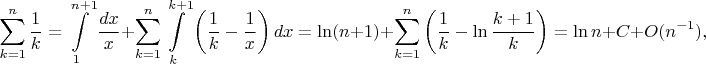 $$\sum\limits_{k=1}^n\frac1k=\int\limits_1^{n+1}\frac{dx}x+\sum\limits_{k=1}^n\int\limits_k^{k+1}\left(\frac1k-\frac1x\right)dx=\ln(n+1)+\sum\limits_{k=1}^n\left(\frac1k-\ln\frac{k+1}k\right)=\ln n+C+O(n^{-1}),$$