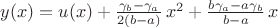 $y(x)=u(x)+\frac{\gamma_b-\gamma_a}{2(b-a)}\,x^2+\frac{b\gamma_a-a\gamma_b}{b-a}\,x$