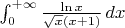 $\int_0^{+\infty} \frac{\ln x}{\sqrt x (x+1)}\,dx$