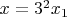$x=3^2x_1$