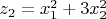 $z_2=x_1^2+3x_2^2$
