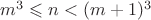 $m^3 \leqslant n<(m+1)^3$